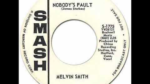 MELVIN SMITH - NOBODY'S FAULT [Smash 1775] 1962