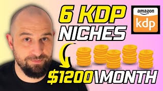 Make $1182.73 Per Month With These 6 KDP Niche Ideas