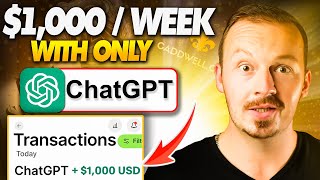 Challenge Can YOU Make +$1,000 In A Week Using JUST ChatGPT | Make Money Online With AI