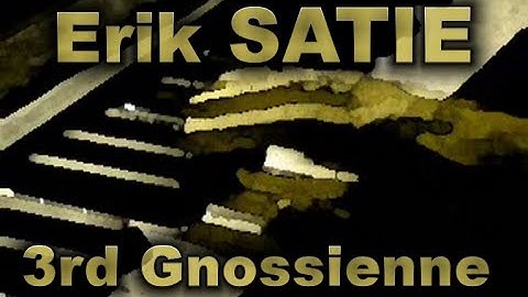 Thumbnail of Erik SATIE: Gnossienne No. 3