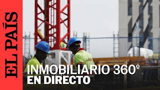 LIVE | 2nd Edition ‘360º Real Estate Forum’ | EL PAÍS