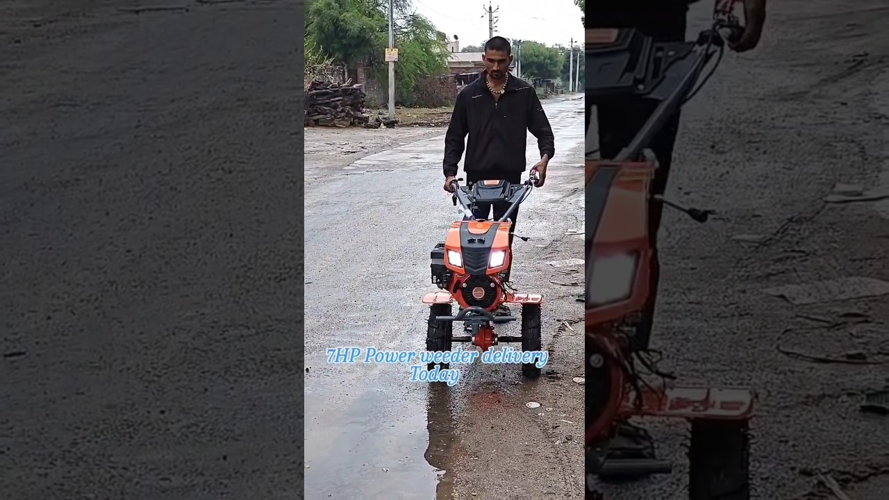 7 hp power weeder today delivery 🚚🚜 