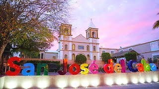 ¿Qué hacer en San José del Cabo? | Los Cabos, Baja California Sur, México (1 de 2) | Guía Completa