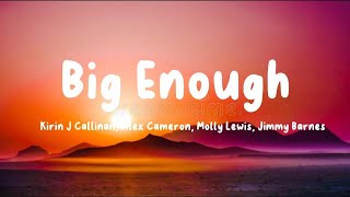 Kirin J Callinan, Alex Cameron, Molly Lewis \& Jimmy Barnes - Big Enough (Lyrics)