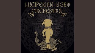 Video thumbnail of "Luciferian Light Orchestra - Eater of Souls"