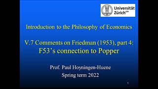 Philosophy of Economics V.7 Comments on Friedman (1953), part 4