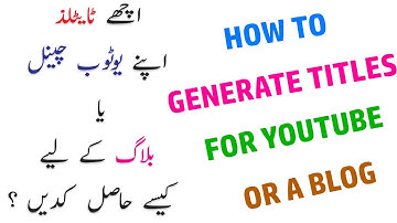Blog title generator – Youtube title generator