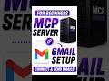 Connect Gmail with MCP Server | Send Emails Using AI #shorts #viral