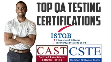 Top 3 QA Testing Certifications