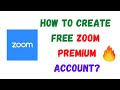 How to create free zoom premium account