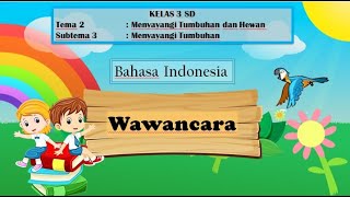 Wawancara kelas 3 (tema 2 subtema ...