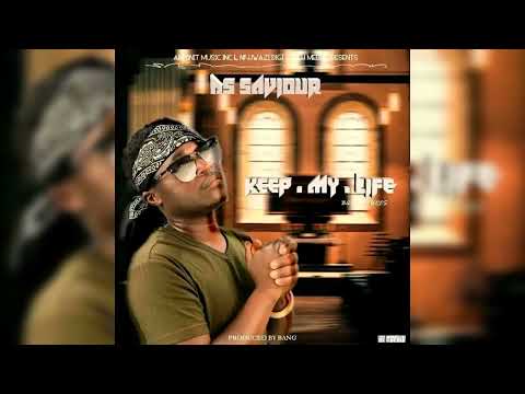 Keep ma life #DS Saviour.... 21k ... Mp3
