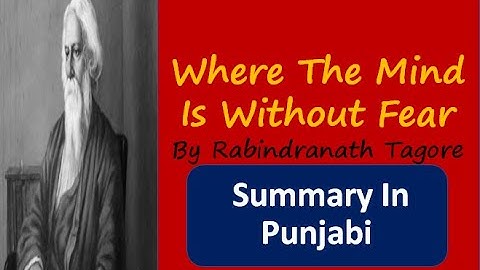 Where the Mind is Without Fear in Punjabi| Rabindranath Tagore | summary Explanation & full analysis