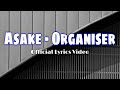 Asake - Organise(Official Lyrics Video) Lyrics Video