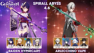 Raiden Hypercary and Arlecchino Vape | Genshin Impact | New Spirall Abyss 4.6