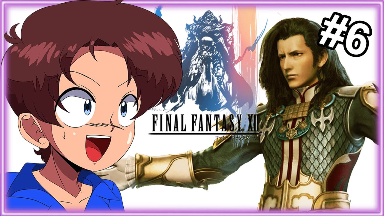 Final Fantasy XII Playthrough Archive #6 │ ProJared Plays!