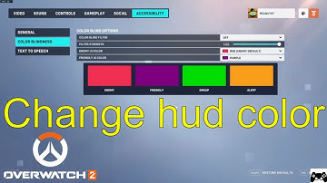 Overwatch 2 How To Change The Color Of Your Hud (Color Blind) - SquishyMain
