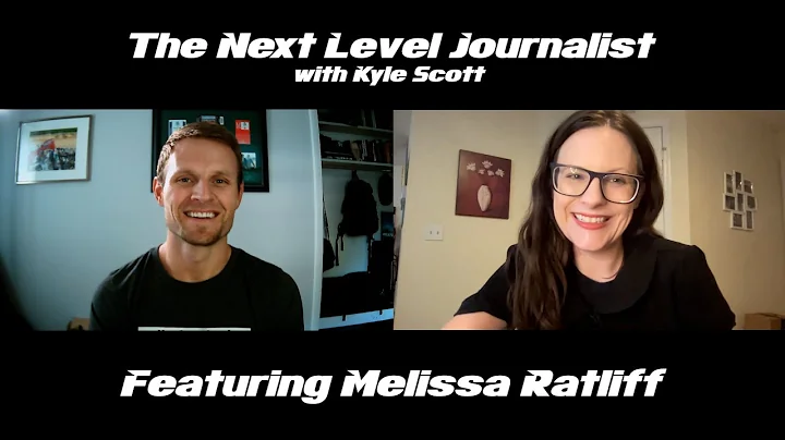 A Digital First Journalist | Episode 53 (Melissa R...