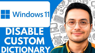 How To Disable Custom Dictionary On Windows 11 - 2025 (NEW METHOD)