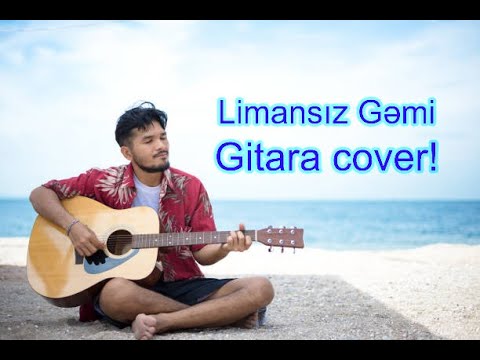 Limansiz gemi Gitara cover/Gitara dərsi/Elnur Emrahov