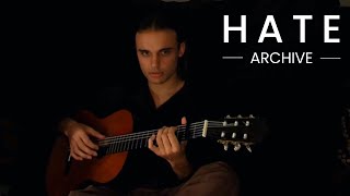 Video voorbeeld van "Hate - Archive (Acoustic Cover)"