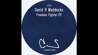 David R Maddocks - Métallique (Original Mix) [Crossfade Sounds]