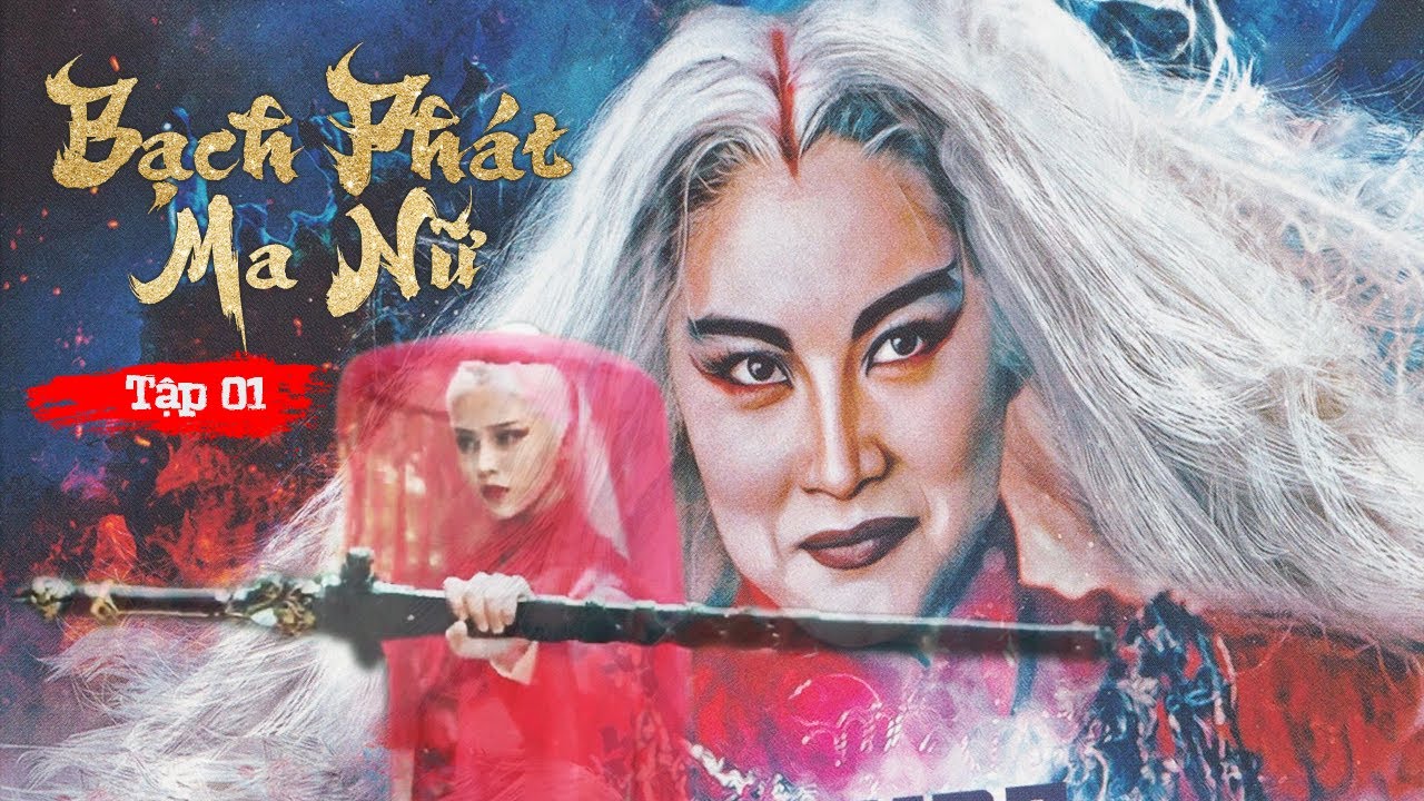 BẠCH PHÁT MA NỮ [Tập 1] - Phim Kiếm Hiệp Lương Vũ Sinh Mới Nhất | US Lồng Tiếng - youtube