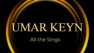Download Mp3 Umar Keyn -All the Sings Gudang lagu Download Mp3 Umar Keyn -All the Sings