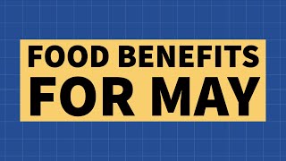 WI Food Assistance Benefits for May