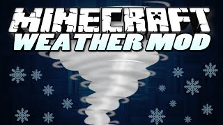 Minecraft Mods | EXTREME WEATHER MOD! | (Hail Storm, Tornado, Hurricane) | Mod Showcase