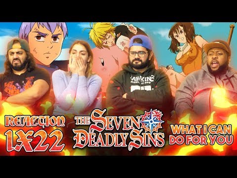 Seven Deadly Sins - 1x22 What I Can Do For You - Group Reaction