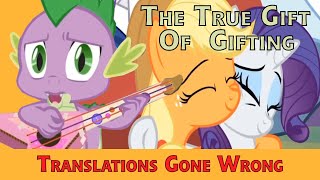 The True Gift of Gifting - Translations Gone Wrong