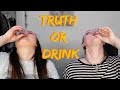 Truth or Drink (ft Ayla Mode)