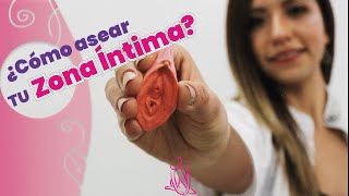 ¿Cómo asear tu Zona Íntima? 👩‍⚕️🌸