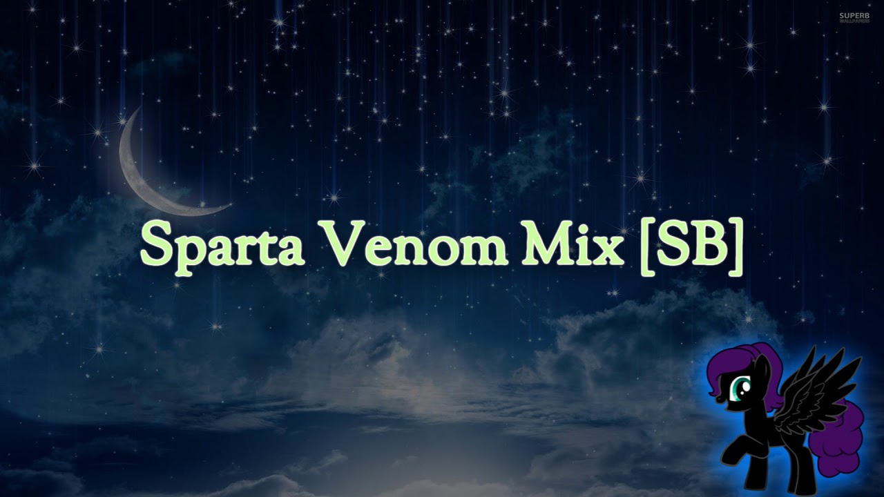 Sparta Venom Mix [SB] (-Reupload-)