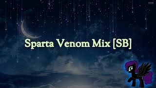 Sparta Venom Mix [SB] (-Reupload-)