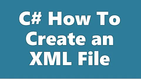 C# How To Create XML File -Part 1