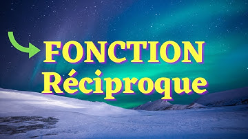 Trouver la fonction réciproque d