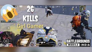 🔥26 solo finishes || Am I pro girl gamer || #bgmiindia ❤#pubgmobile #pubg