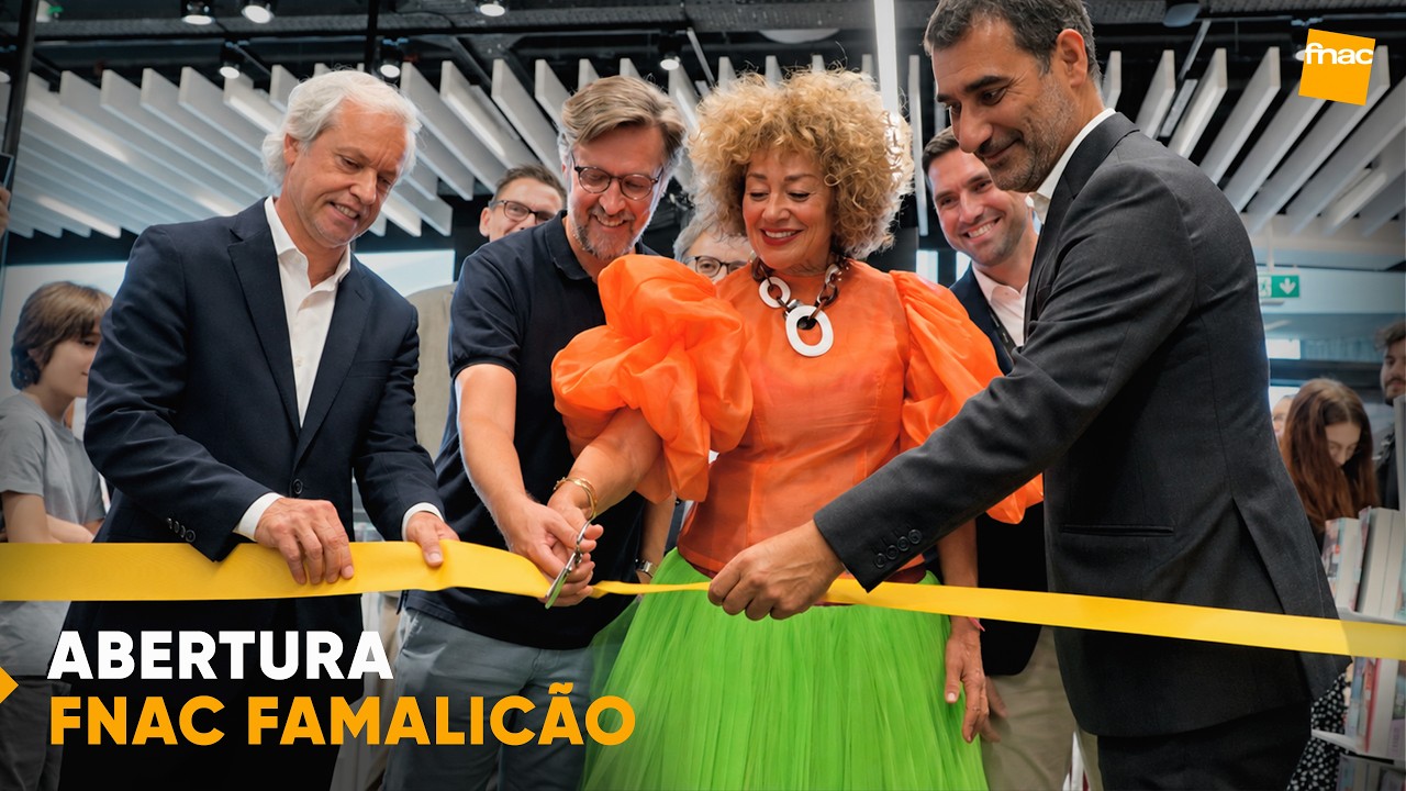 Abertura da nova FNAC Famalicão