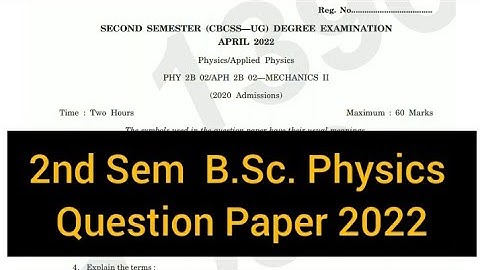 MECHANICS - 2        |        2nd Sem  B.Sc. Physics   Question Paper 2022 #calicut