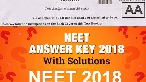 NEET 2018 Exam Answer key [AA] - NEET Answer key 2018