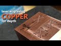 Engraving Copper for DEPTH with a 20W Fiber Laser