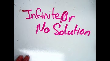 Multi Step Inequalities with Infinite or No Solution