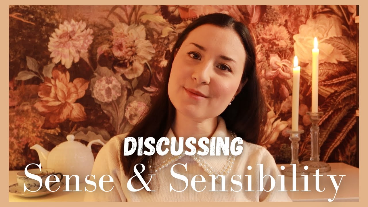 Discussing Sense  Sensibility