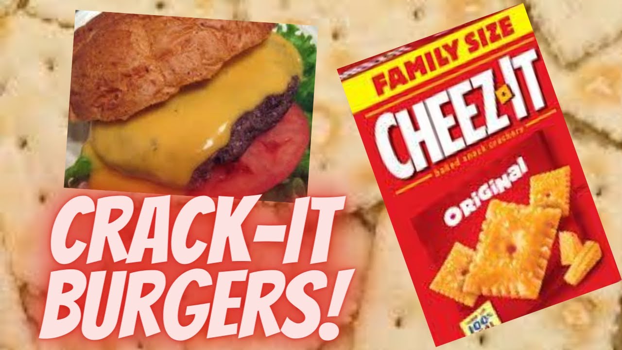 Crack Burgers, Cracker Stuffed Cheese Burgers, old school YouTube