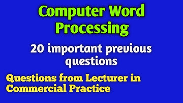 20 Important Computer Word-processing Questions