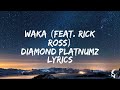 Diamond Platnumz Waka Feat Rick Ross Lyric Video 