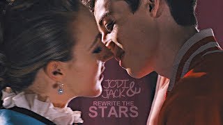 Jodi & Jack || Rewrite the Stars