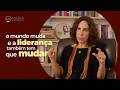 Liderança e vulnerabilidade: o fim do mito do chefe infalível | Como ser um bom líder? | Maria Homem